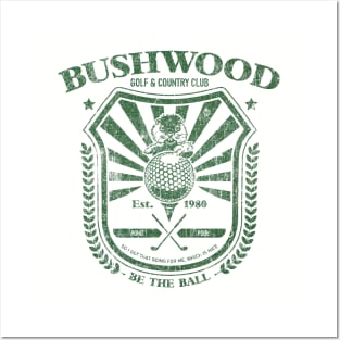 Vintage Bushwood Posters and Art